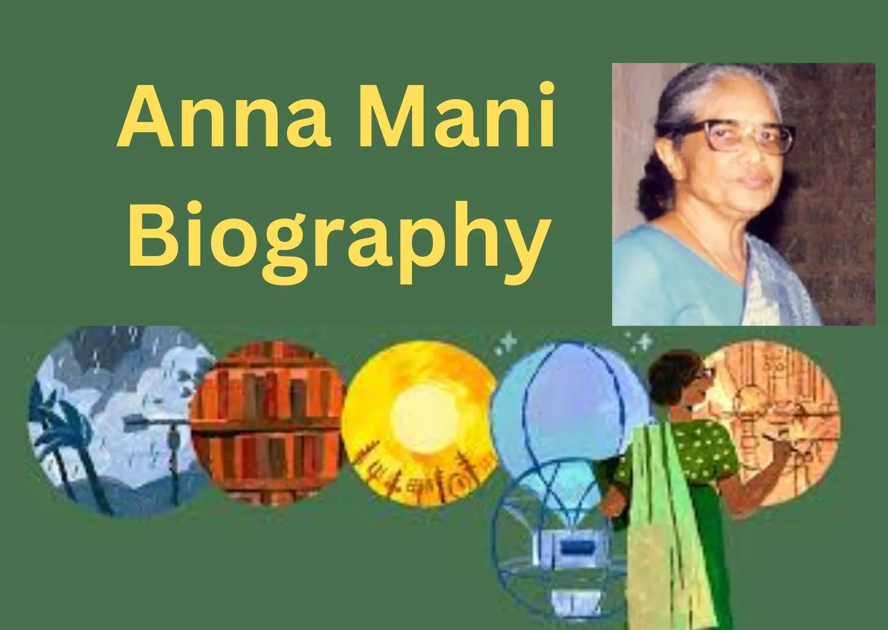 Biography of Anna Mani